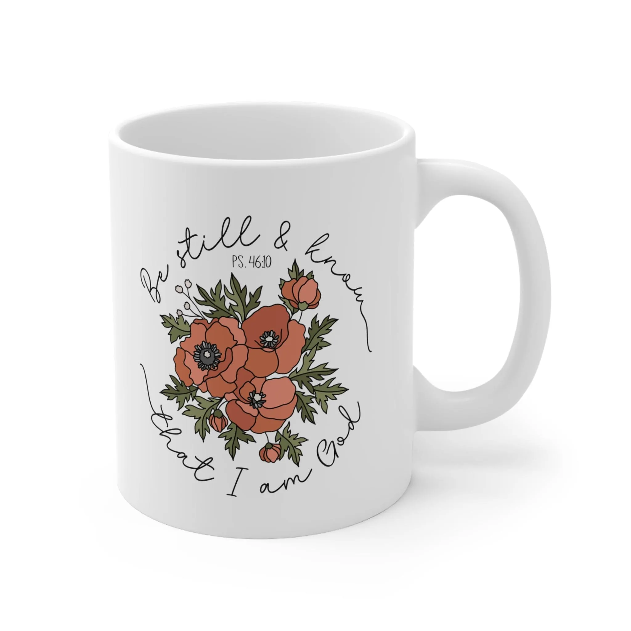 Be Still & Know Floral 11oz Mug