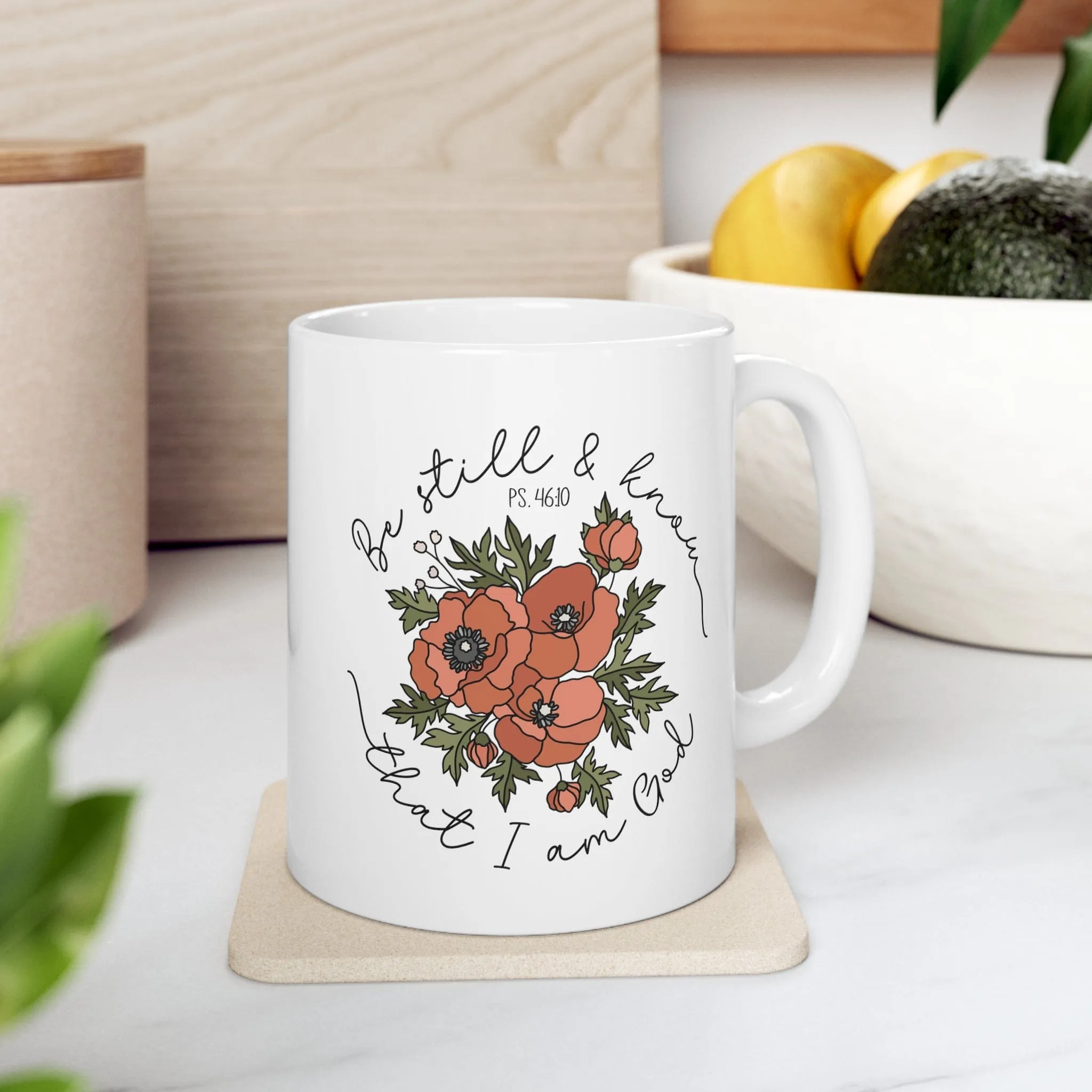 Be Still & Know Floral 11oz Mug