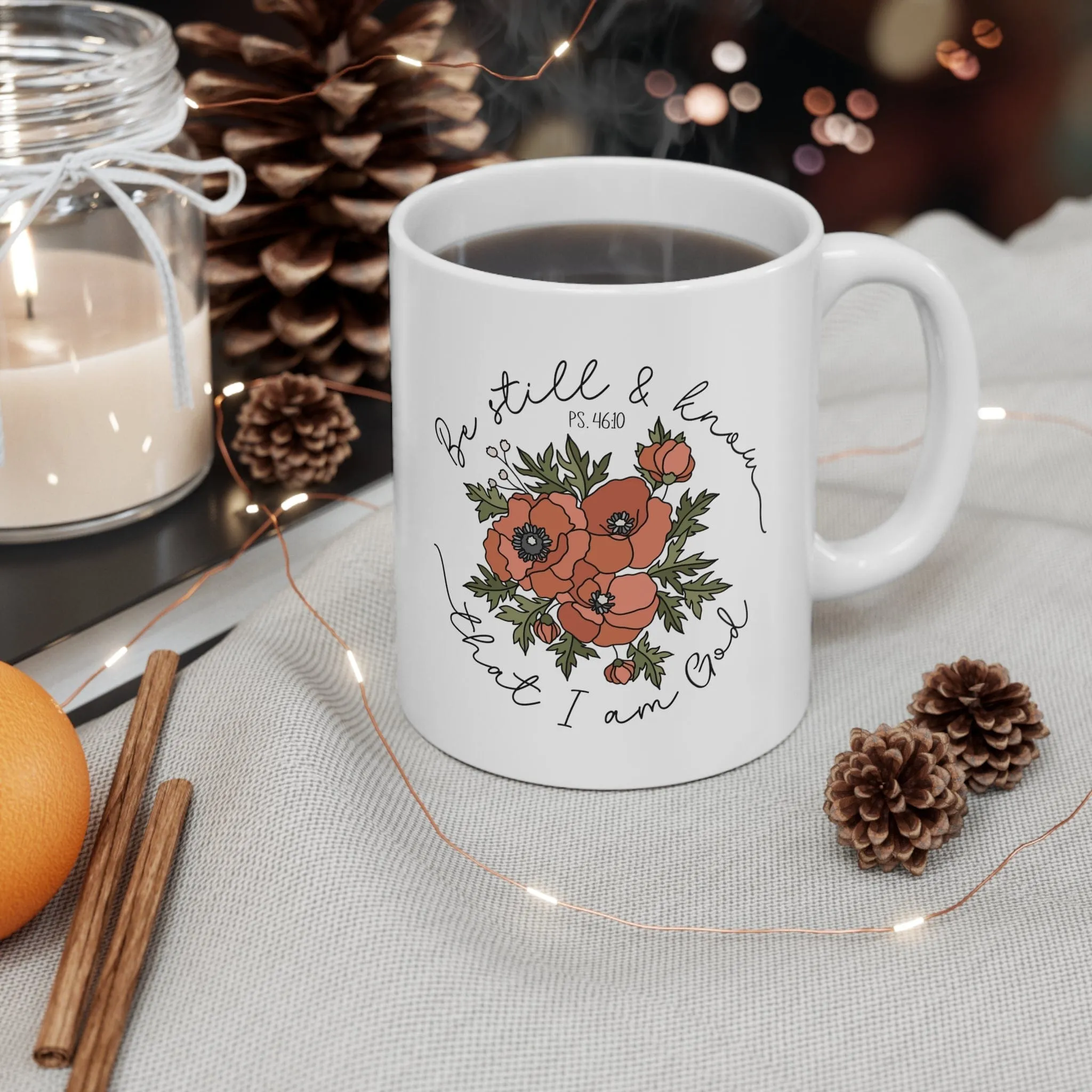 Be Still & Know Floral 11oz Mug