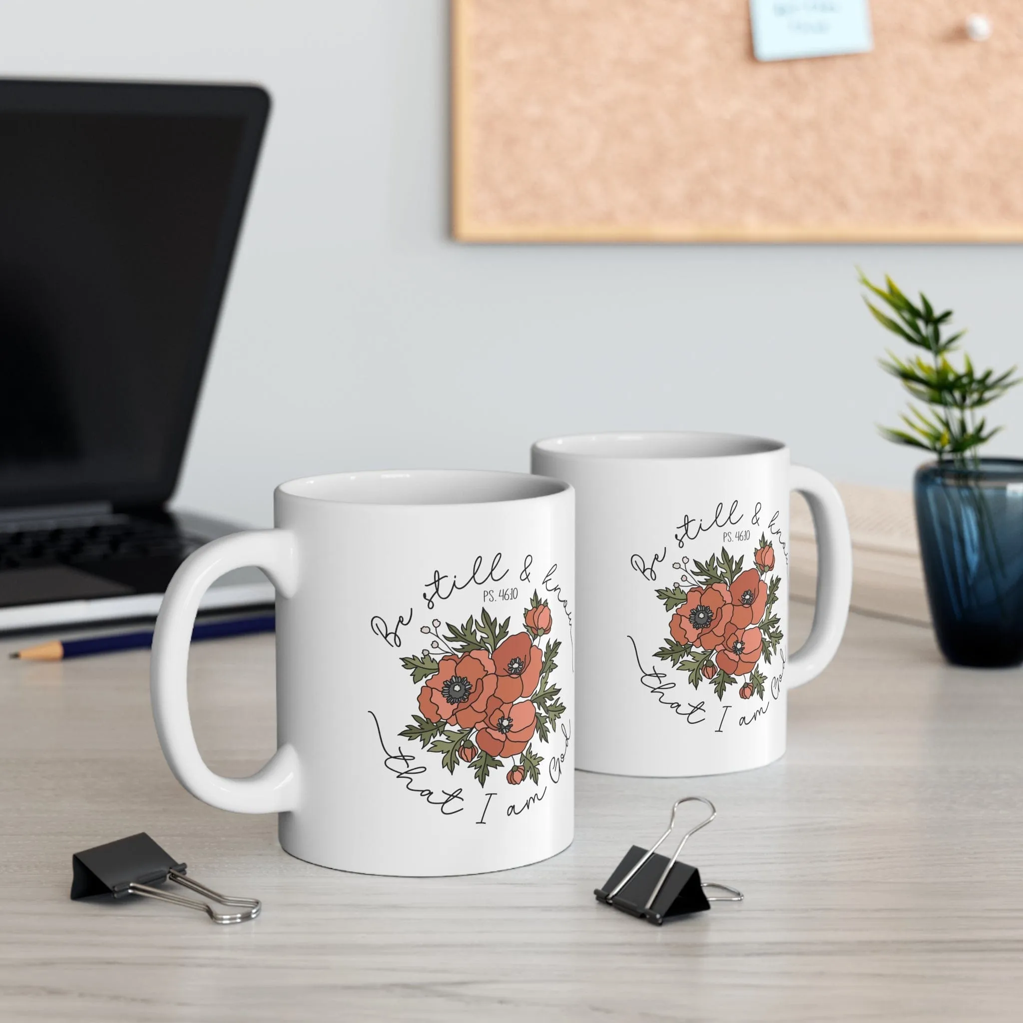 Be Still & Know Floral 11oz Mug