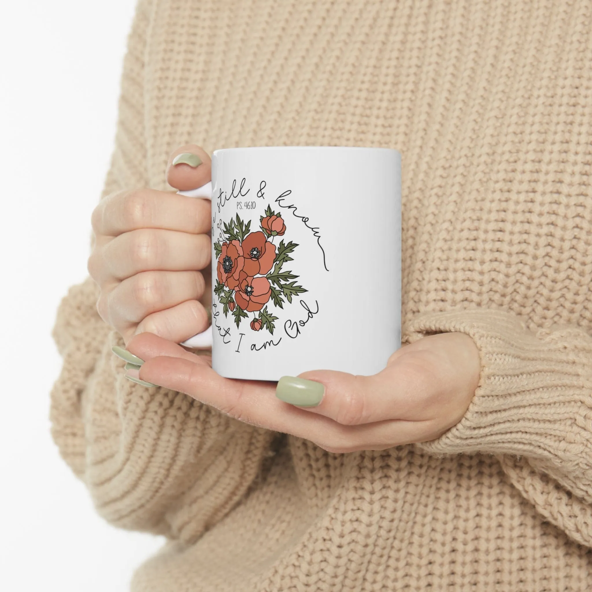 Be Still & Know Floral 11oz Mug