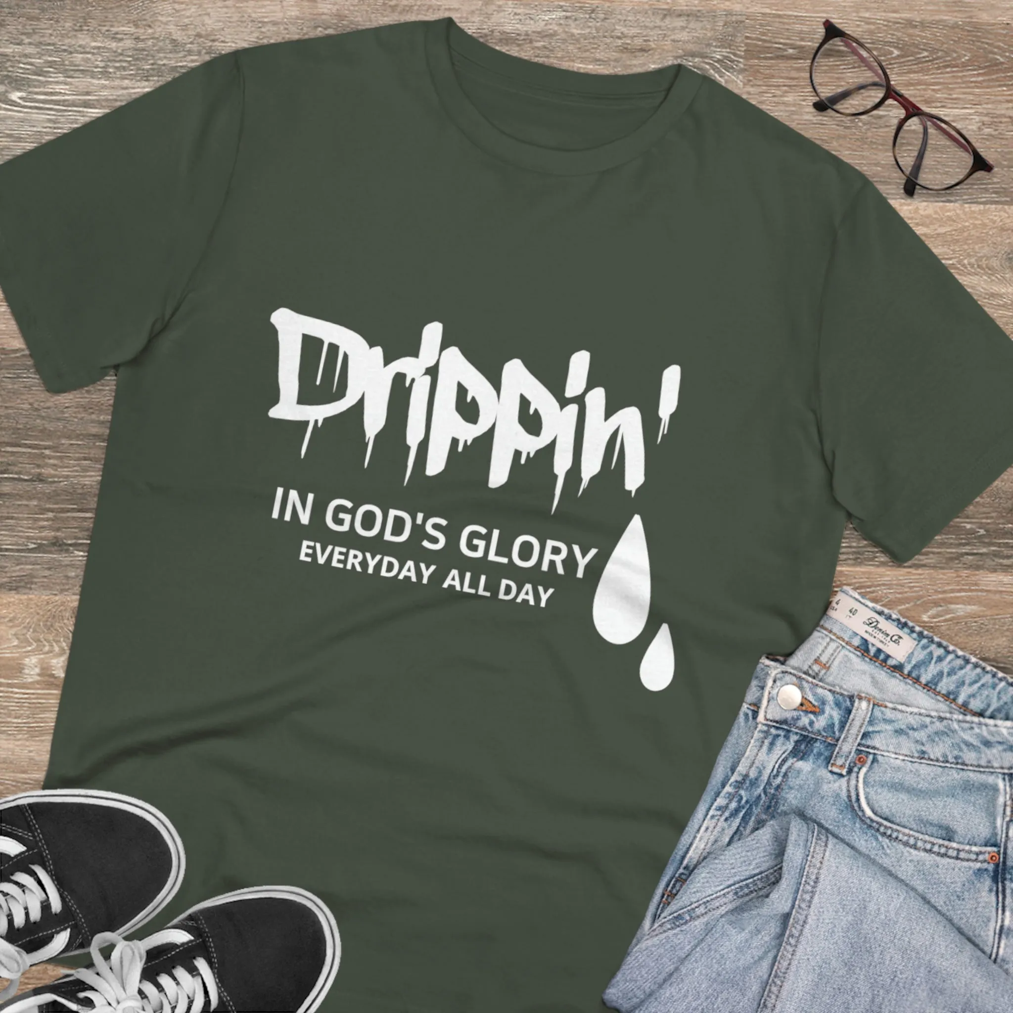 Drippin' in God's Glory